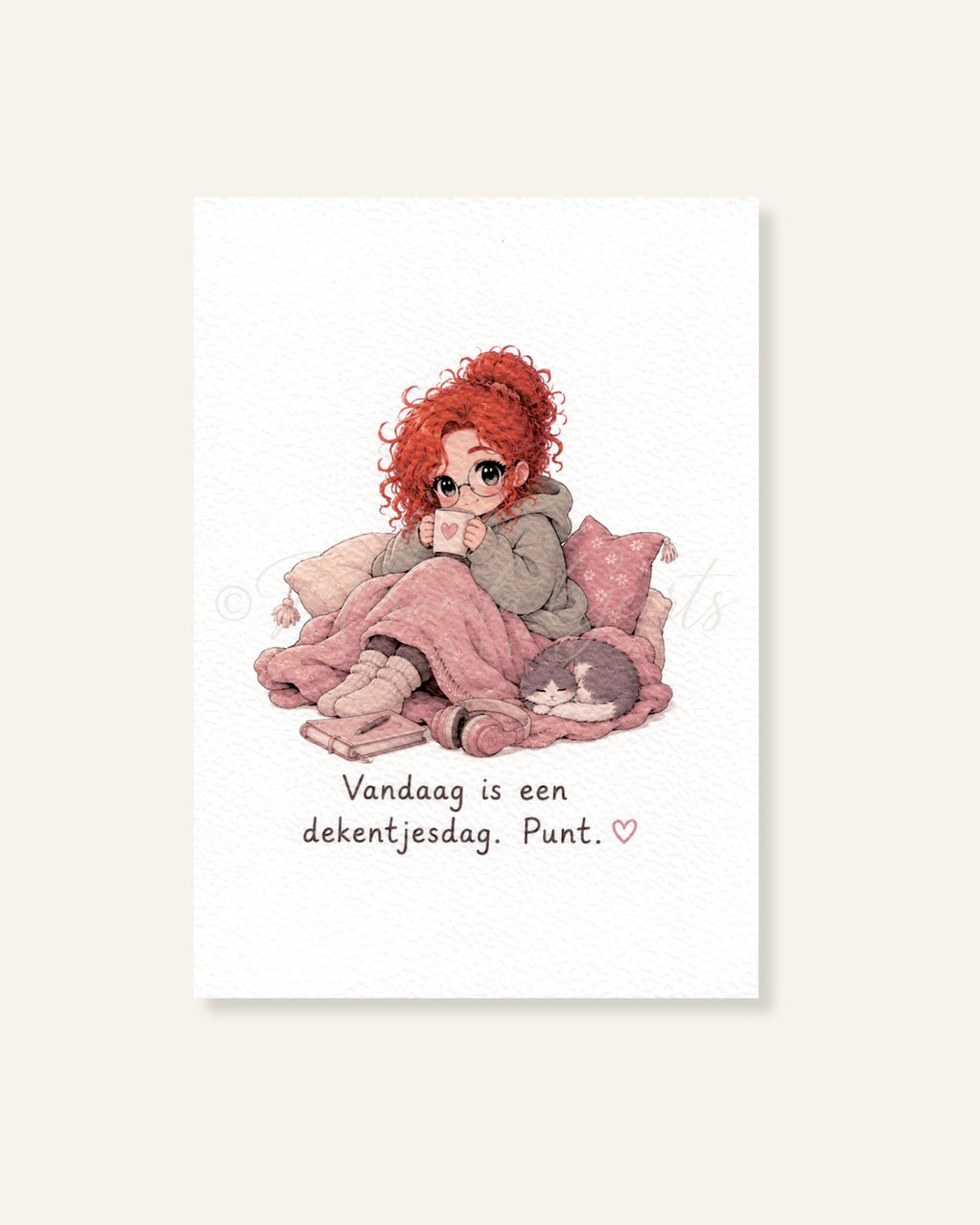 Ansichtkaart Vandaag is een dekentjesdag met illustratie van vrouw gewikkeld in een deken